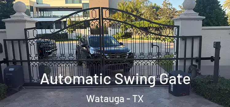  Automatic Swing Gate Watauga - TX